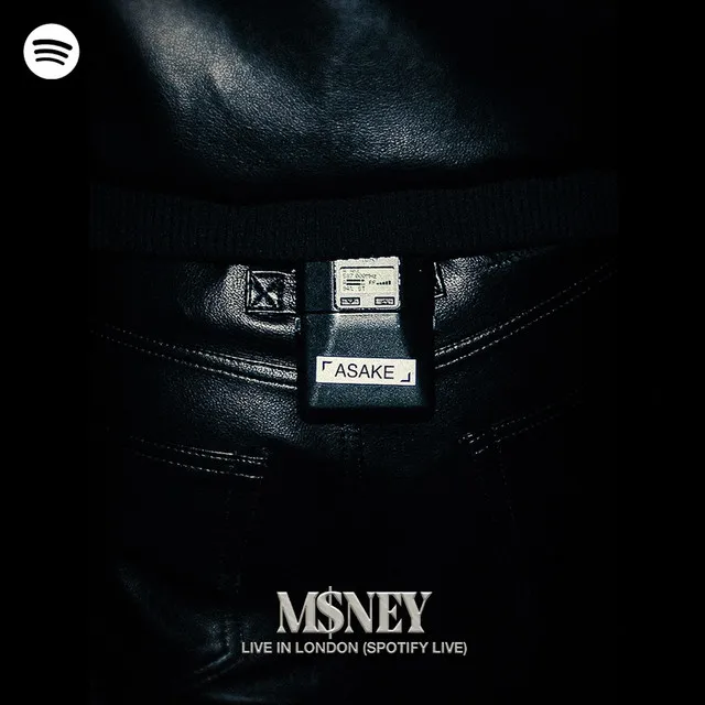 M$NEY Live in London (Spotify Live) album cover by Asake