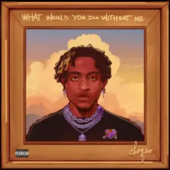 What Would You Do Without Me cover