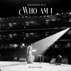 In His Presence, Vol. 15 - Who Am I cover