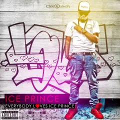 Everybody Loves Ice Prince cover