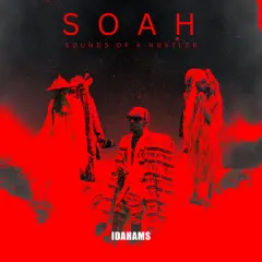 SOAH (Sounds of a Hustler) cover