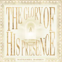 The Glory of His Presence cover