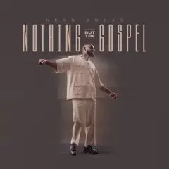 Nothing but the Gospel cover