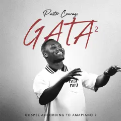 Gata 2 (Gospel According to Amapiano) cover