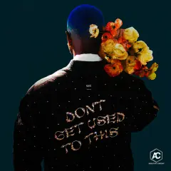 Don't Get Used to This cover