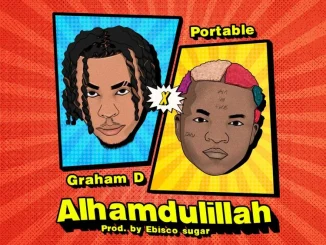 Graham D - Alhamdulillah ft. Portable