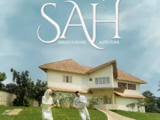 Sarah Suhairi, Alfie Zumi - SAH