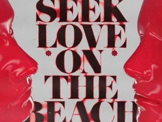 Alok Tazi Samuele Sartini Seek Love On The Beach