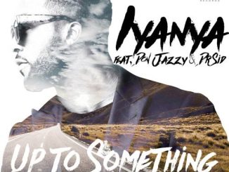 Iyanya Up To Something ft. Dr SID Don Jazzy