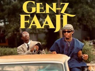 FirstKlaz Joeboy Gen Z Faaji