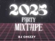 Dj Chizzy - 2025 Party Mixtape