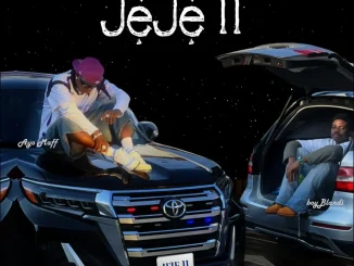 boyBlandi - JEJE II ft. Ayo Maff