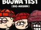 Magwe ZA & thesiix - Bujwa Test