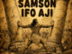Agumbaa - Samson Ifo Aji