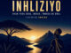 Ayah True Soul - Inhliziyo ft. Moish, Thabza De Soul, Bukeka