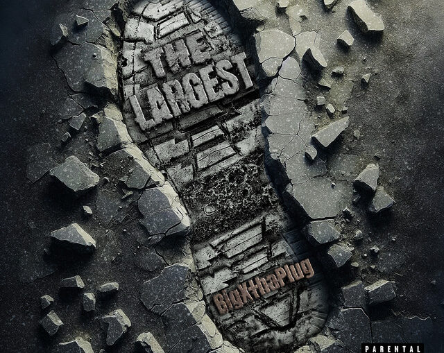 BigXthaPlug - The Largest