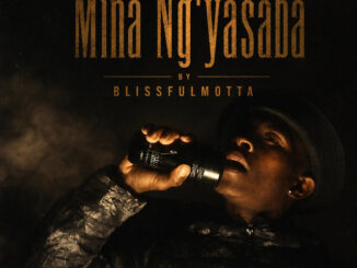 BlissfulMotta - Mina Ng'yasaba