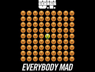 O.T. Genasis - Everybody Mad
