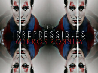 The Irrepressibles - In This Shirt